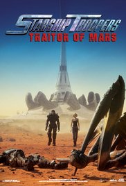 Chiến Binh Vũ Trụ: Kẻ Phản Bội Sao Hỏa - Starship Troopers: Traitor of Mars Chiến Binh Vũ Trụ: Kẻ Phản Bội Sao Hỏa