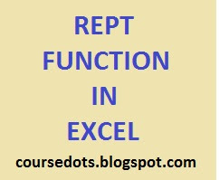 Rept Function in Excel Cover Rept Function In Excel Coursedots.blogspot.com