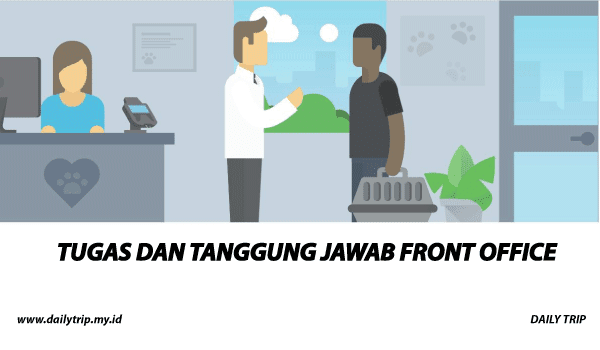 tugas front office, tugas front office hotel, tugas dan tanggung jawab front office, tugas dan tanggung jawab front office department, tugas dan tanggung jawab front office hotel, tugas front office department, tugas front office di hotel