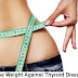 Lose Weight Against Thyroid Disease { Hypothyroidism }