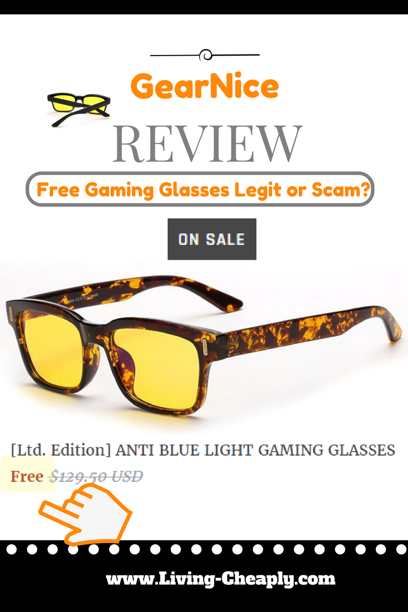 GearNice Review Free Gaming Glasses Legit or Scam? Living Cheaply