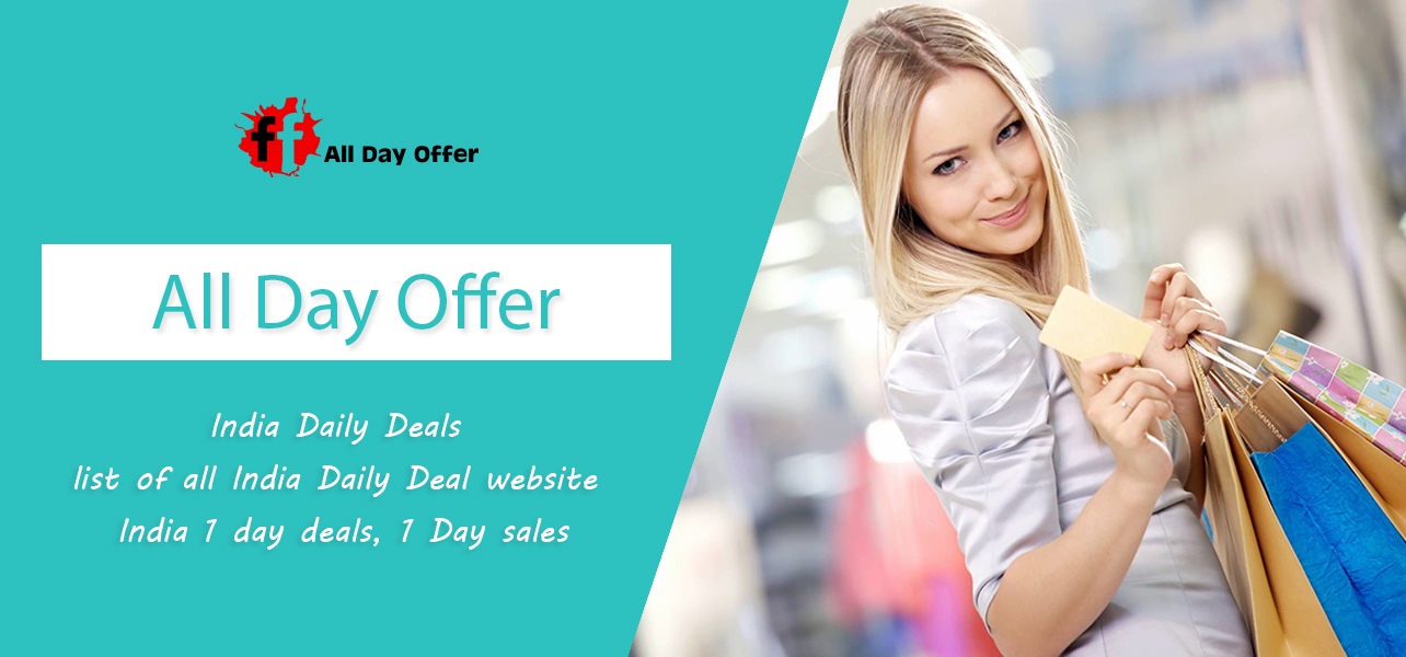 All Day Offer All Day Offer Biggest Deals & Discounts Online