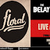 The Delay & Cadillac Dreamers Live @ Floral - Παρασκευή 6 Νοεμβρίου 2015, 22:30