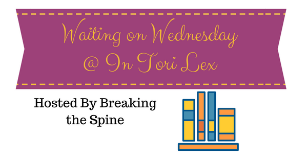 Banner Waiting on Wednesday, Weekly Feature, InToriLex