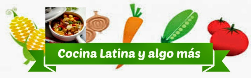      Cocina Latina y Algo más