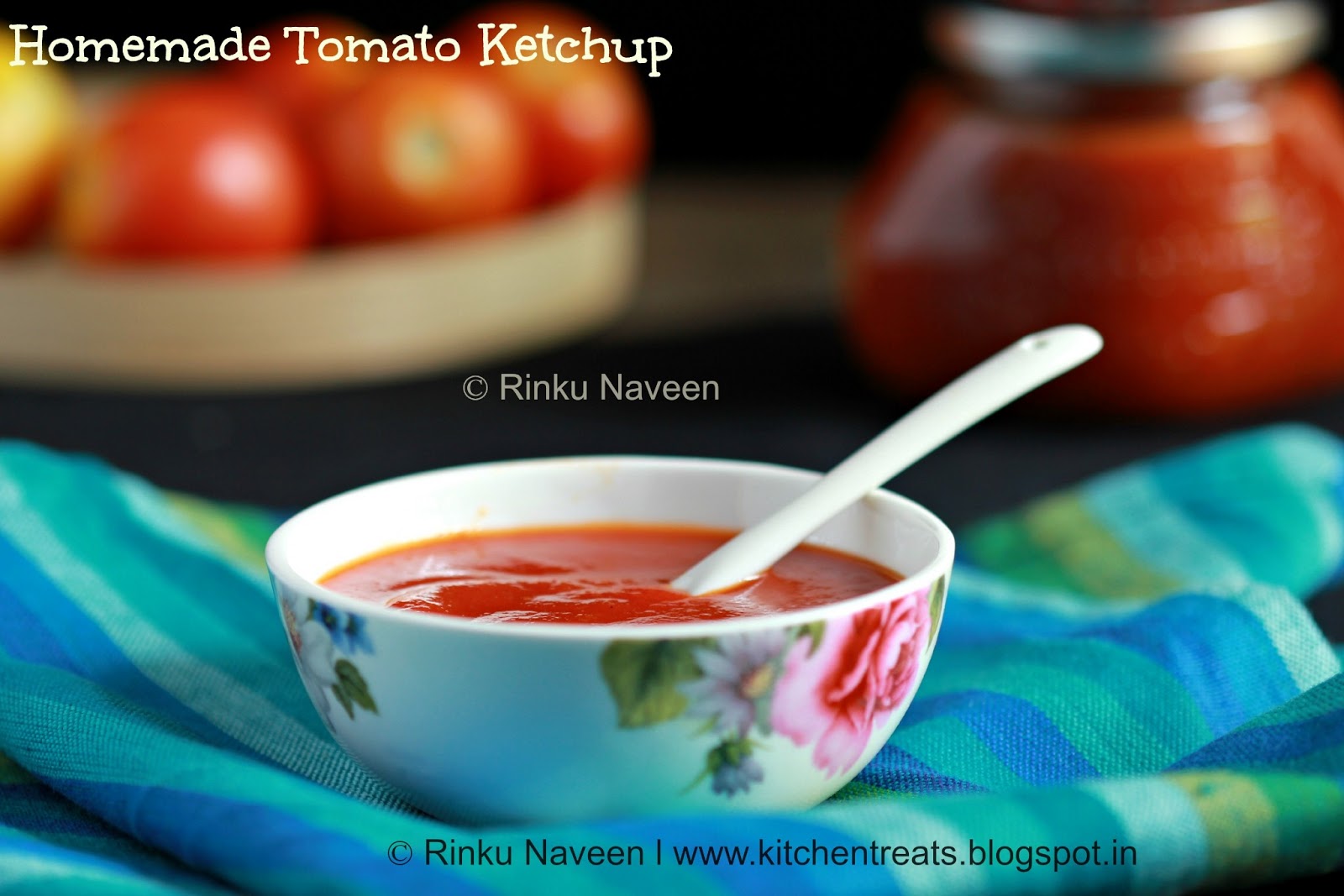 My Food Treats Easy Homemade Tomato Ketchup