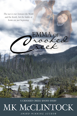 "Emma of Crooked Creek" by MK McClintock "Emma of Crooked Creek" by MK McClintock