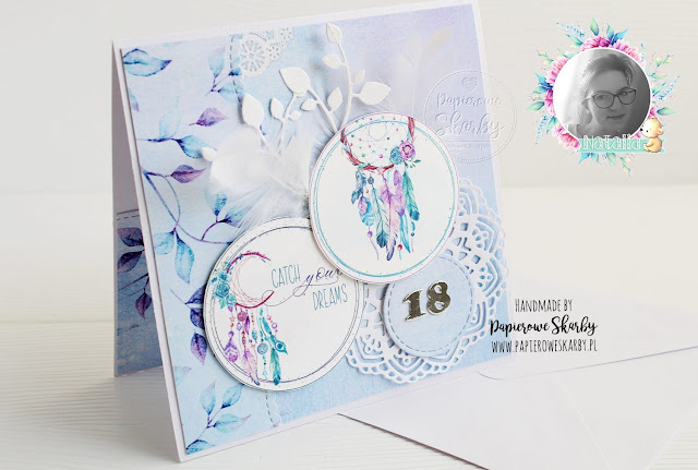 scrapbooking cardmaking kartka card urodziny birthdays dream catcher łapacz śnów i love digi Papierowe Skarby z okazji urodzin imieniny rękodzieło handmade akwarele watercolor