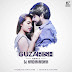Guzarish (Remix) - Ghajini - DJ Harshavardhan