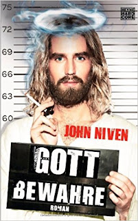 Gott bewahre von John Niven