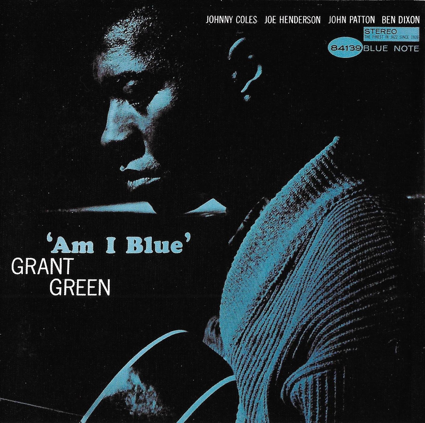 Jazz Rock Fusion Guitar Grant Green 1963 [2001] "Am I Blue"
