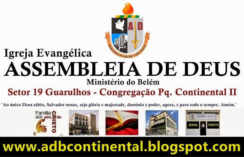 Blog da AD Belém - Setor 19 - Pq. Continental II