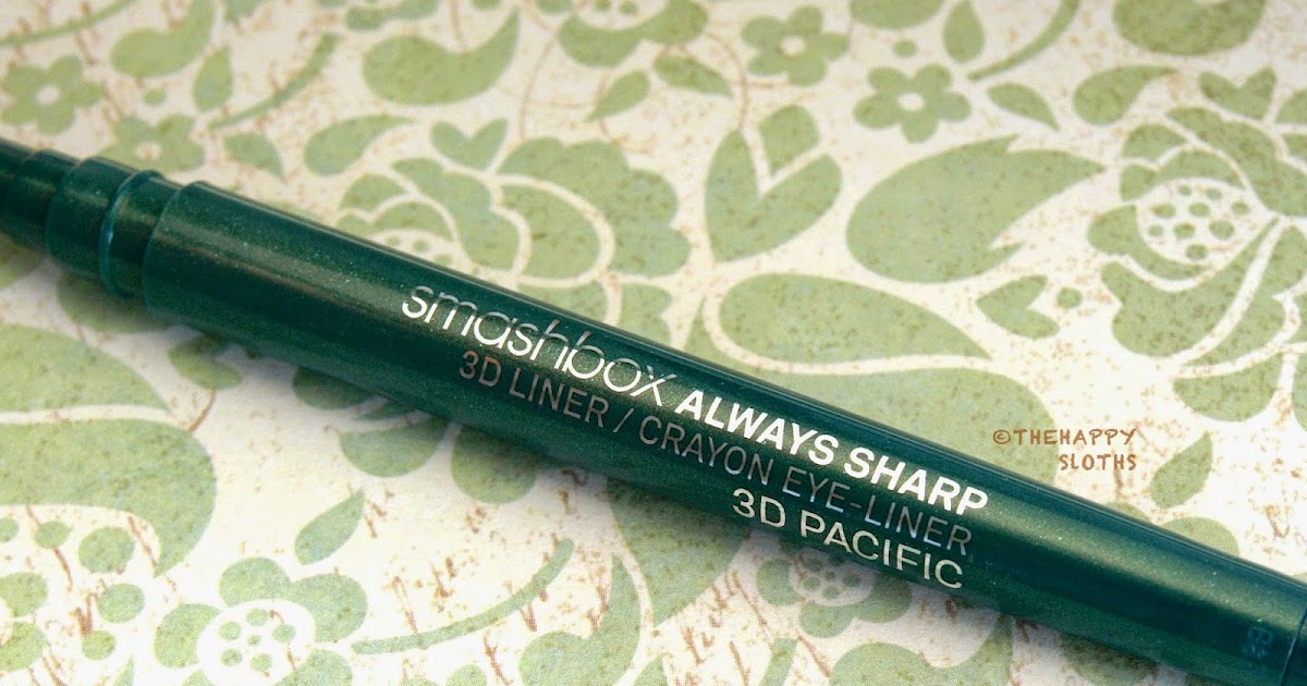 Regnbue Lima gå på indkøb Smashbox Always Sharp 3D Liner in "3D Pacific": Review and Swatches | The  Happy Sloths: Beauty, Makeup, and Skincare Blog with Reviews and Swatches