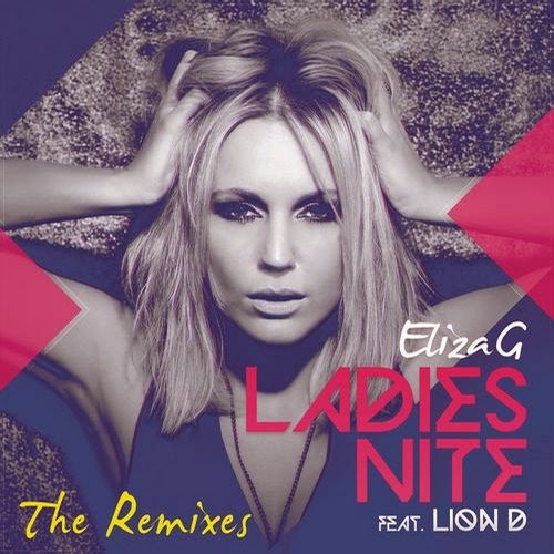 Eliza G feat. Lion D - Ladies Nite (Bsharry Remix)