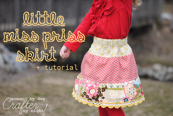Mommy by day Crafter by night: Little Miss Priss Skirt + Tutorial