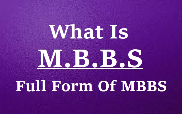 MBBS Full Form What Is MBBS AllFullFormList