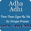 Adha Adhi Nepali Story