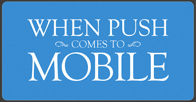 Image: When Push Comes To Mobile