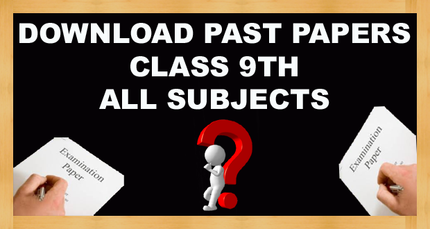 Class 9th Old Papers FBISE (Federal Board) Islamabad