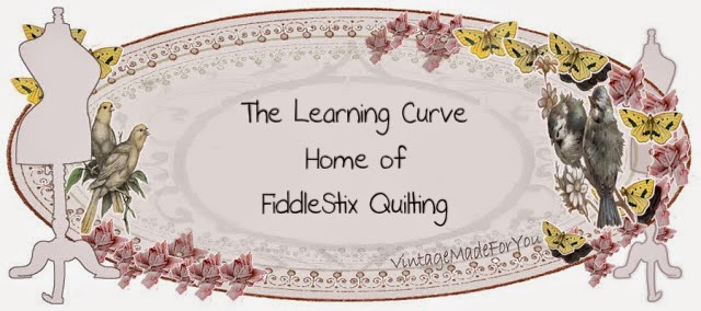 The Learning Curve Home of FiddleStix Quilting