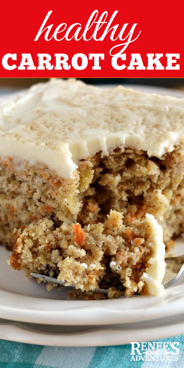 Healthy Carrot Cake by Renee's Kitchen Adventures pin for Pinterest