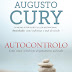 Pergaminho | "Autocontrolo" de Augusto Cury