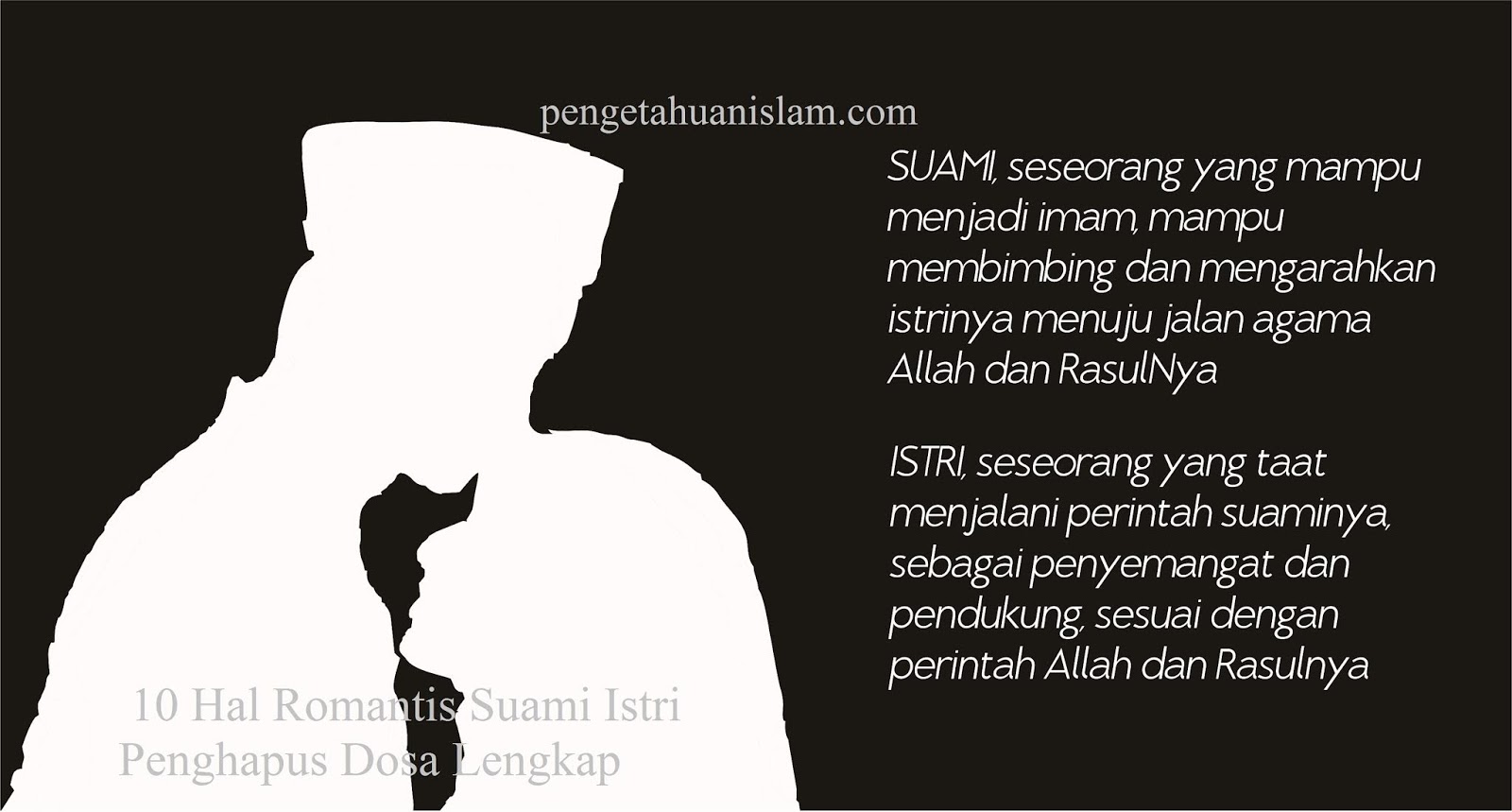 10 Hal Romantis Suami Istri Penghapus Dosa Lengkap