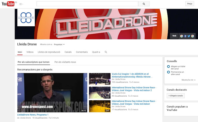 Bienvenidos a @LleidaDrone News, Programa 1, ya en su canal de Youtube, Subscríbete !