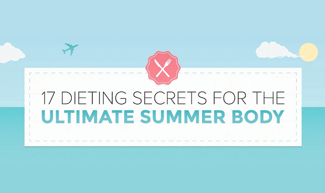17 Dieting Secrets for the Ultimate Summer Body