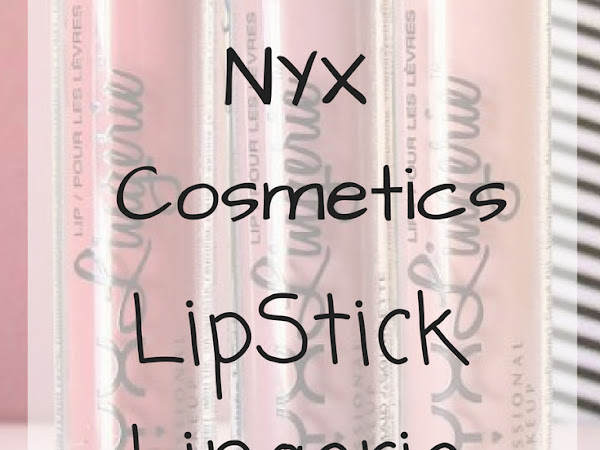 NYX Cosmetics Lip Stick Lingerie | Review