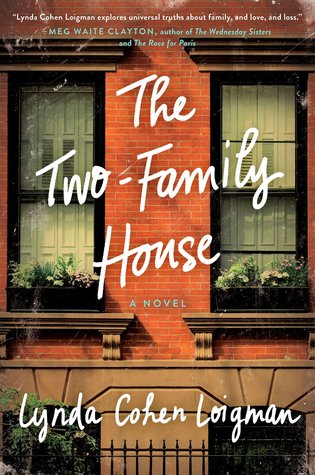 Review: The Two-Family House by Lynda Cohen Loigman