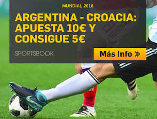 betfair promocion Argentina vs Croacia apuesta 10€ y Consigue 5€ 21 junio betfair promocion Argentina vs Croacia apuesta 10€ y Consigue 5€ 21 junio