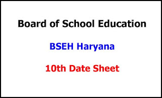 BSEH 10th Class Exam Date Sheet BSEH 10th Class Exam Date Sheet