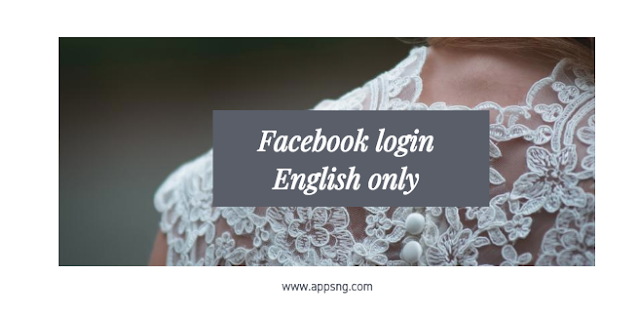 Facebook login English only