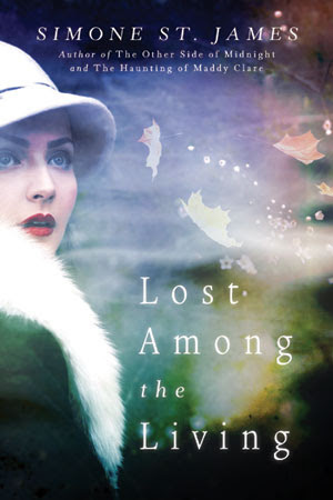 Review: Lost Among the Living by Simone St. James (audio)