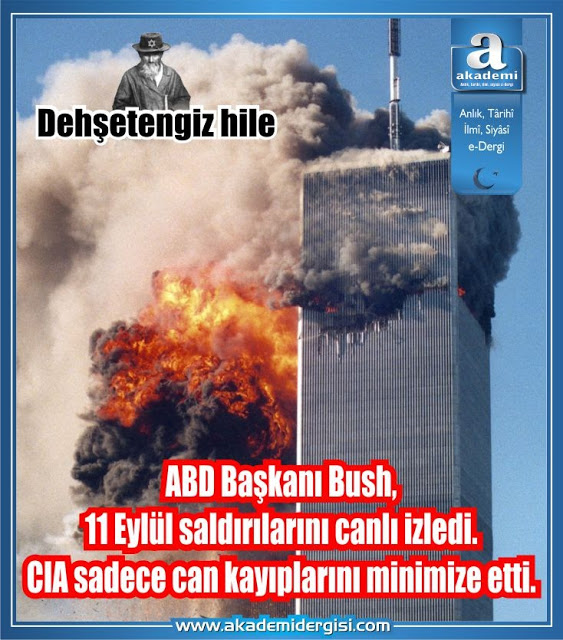 11 eylül 2001, Büyük Ortadoğu Projesi (BOP), cia, el kaide terör örgütü, fbi, george w. bush, Haçlı Seferleri, ikiz kuleler hadisesi, siyonizm, suriye sorunu, usame bin laden