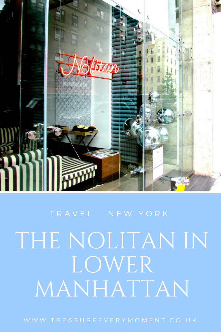 TRAVEL: New York - The Nolitan in Lower Manhattan