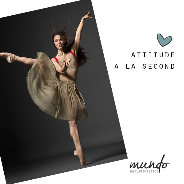 Mundo Bailarinístico Blog de Ballet Passos de ballet Attitude
