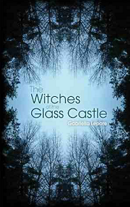 The Witches of Glass Castle
