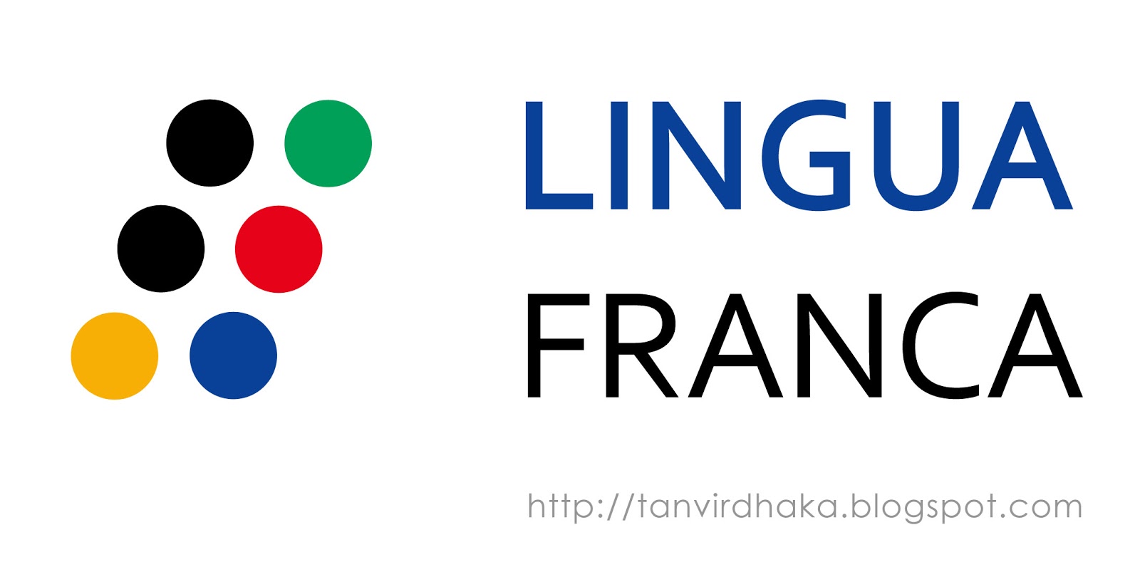 Lingua Franca - Tanvir's Blog