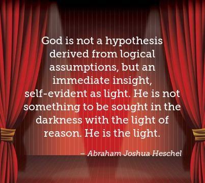 A few words from Rabbi Heschel...