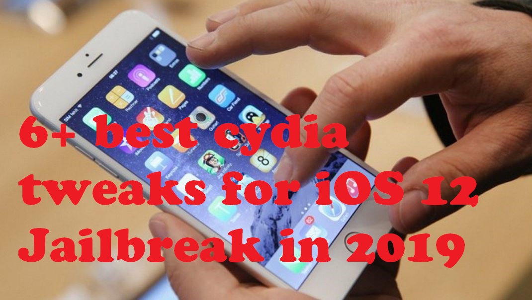 Best ios 12 tweaks april