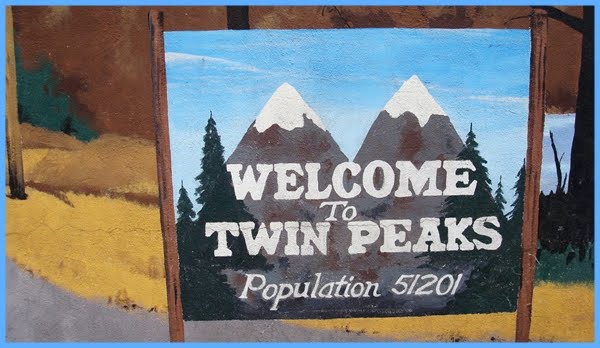 Welcome to Twin Peaks, David Lynch