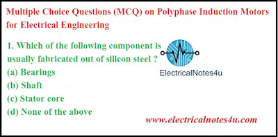 MCQ on Polyphase Induction Motors for Electrical Engineering