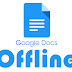 How to use google docs offline?
