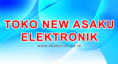 Toko Asaku New Elektronik Pekanbaru