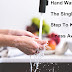 Hand Washing: Single Most Step To Keep Illness Away