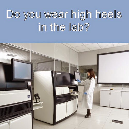 Medical Laboratory and Biomedical Science Do you wear high heels in