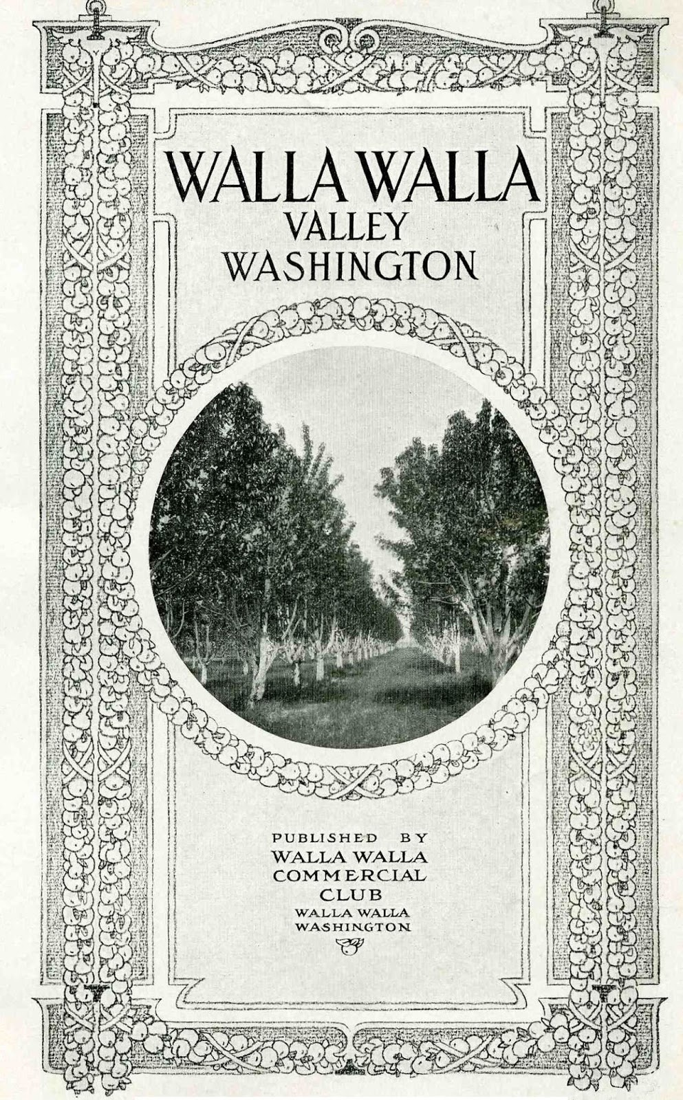 Bygone Walla Walla vintage images of the City and County (and beyond