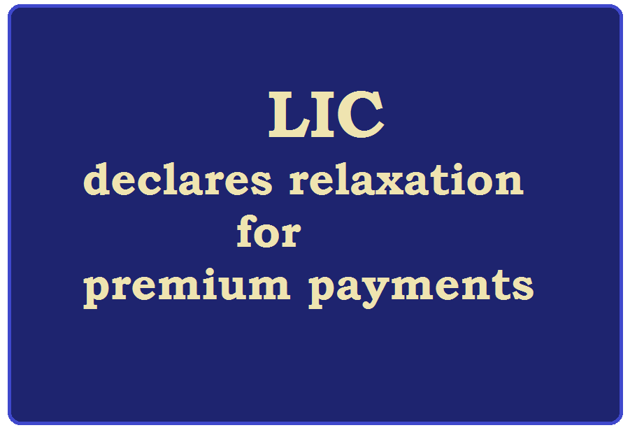 LIC policy premium due date extended